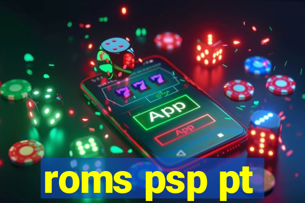 roms psp pt-br download